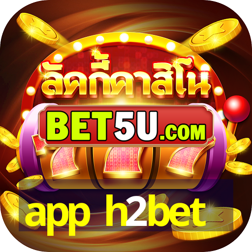 app h2bet