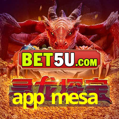 app mesa