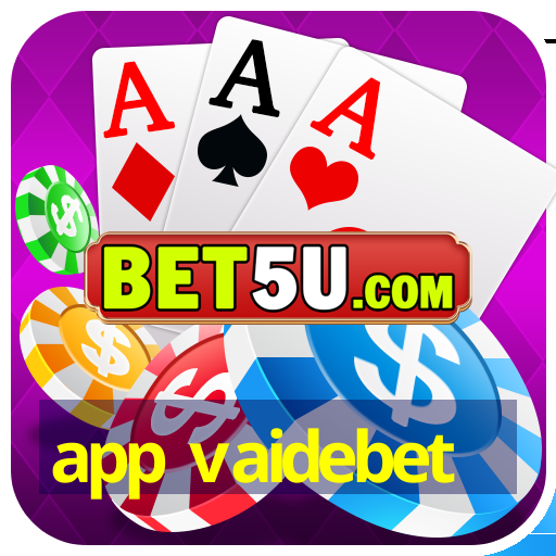 app vaidebet