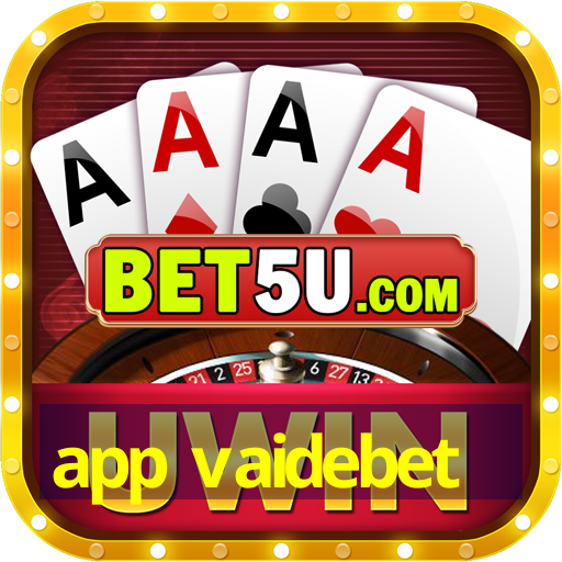 app vaidebet