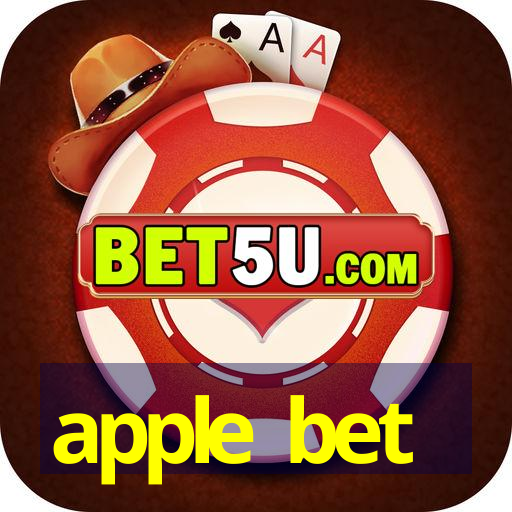 apple bet