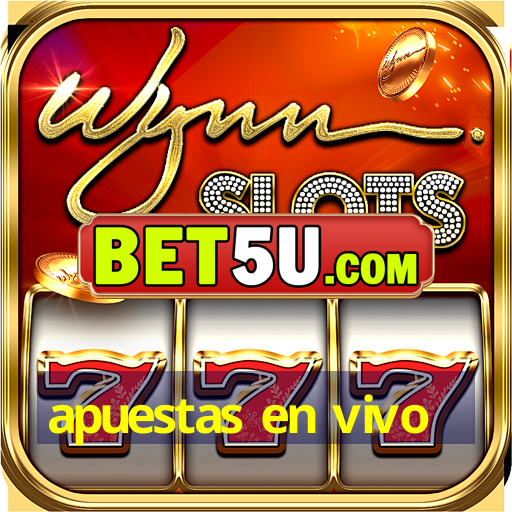 apuestas en vivo