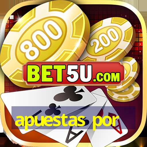 apuestas por