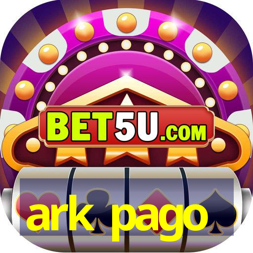 ark pago