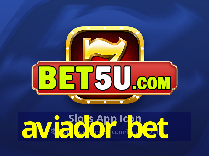 aviador bet