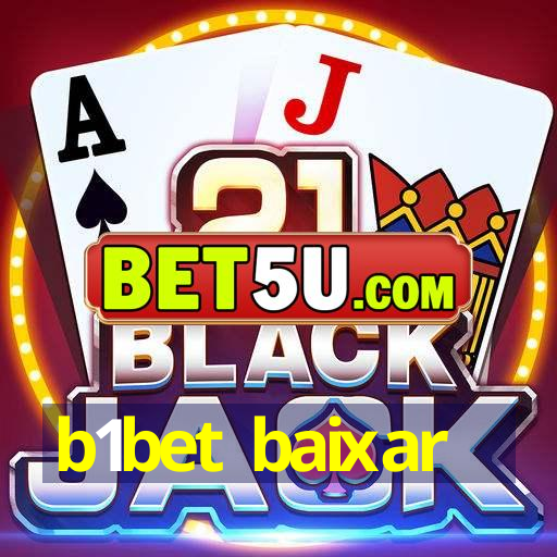 b1bet baixar