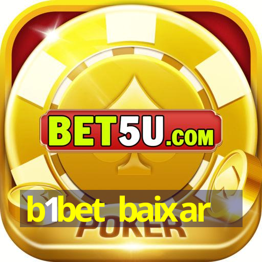 b1bet baixar