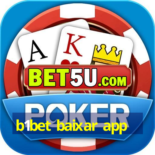 b1bet baixar app