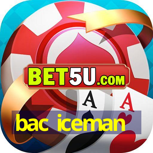 bac iceman