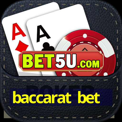 baccarat bet