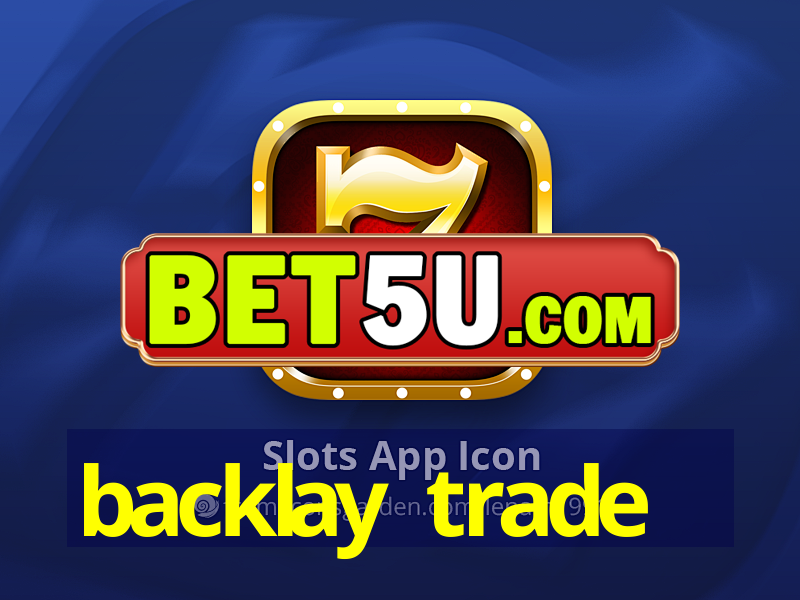 backlay trade