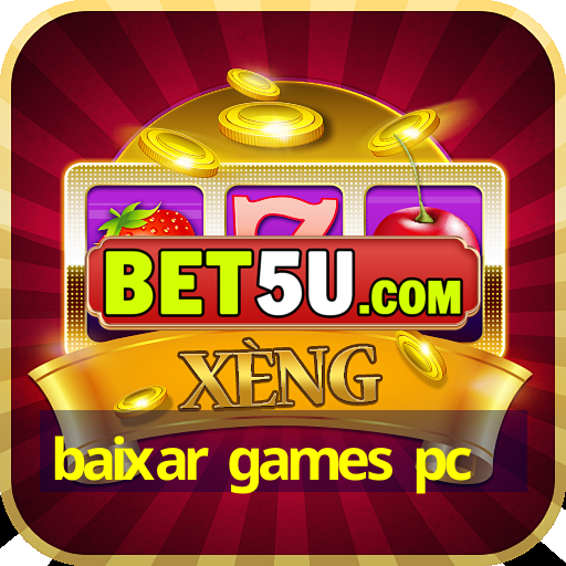 baixar games pc