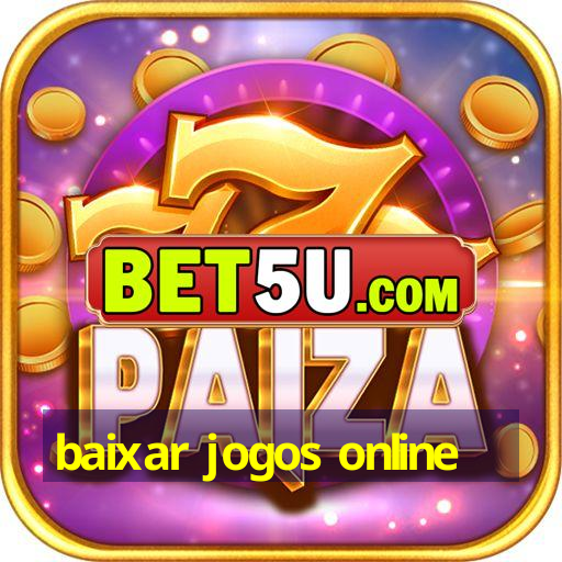 baixar jogos online