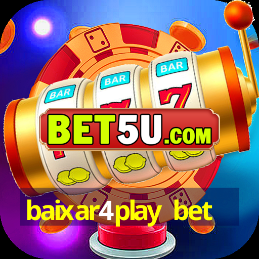 baixar4play bet