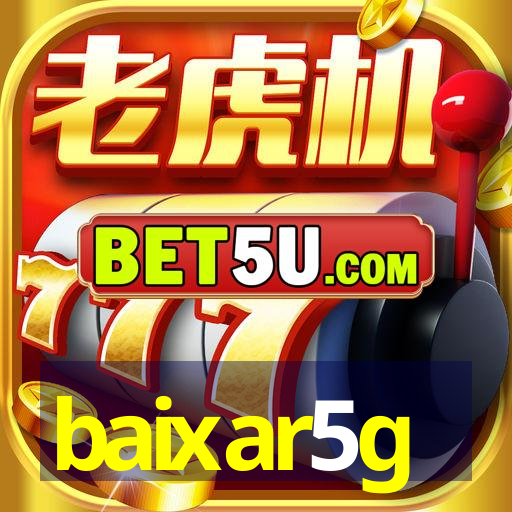 baixar5g