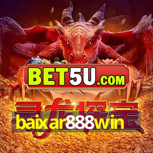 baixar888win