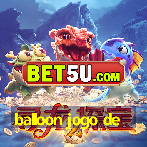 balloon jogo de