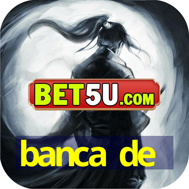 banca de