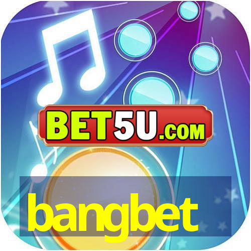 bangbet