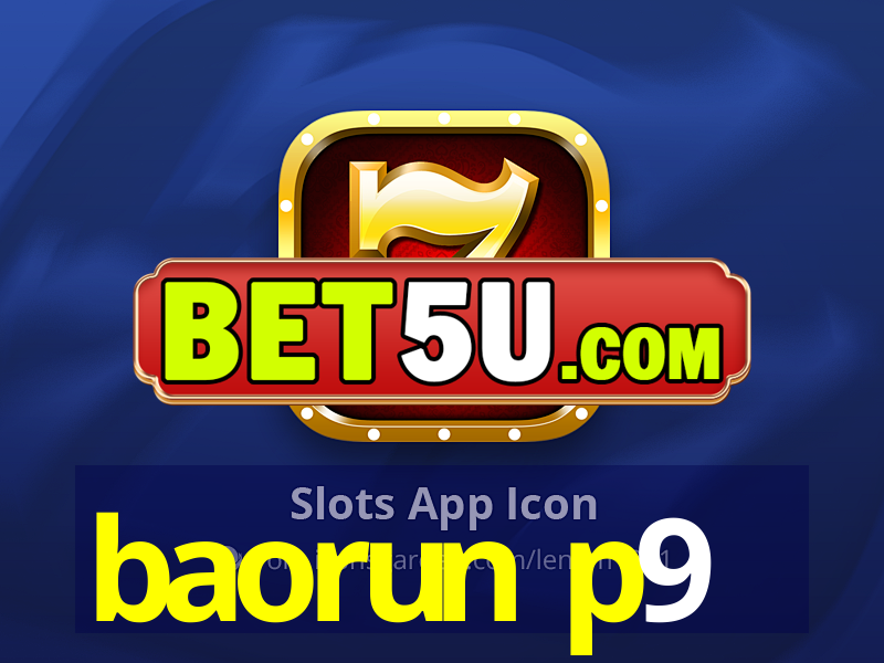 baorun p9