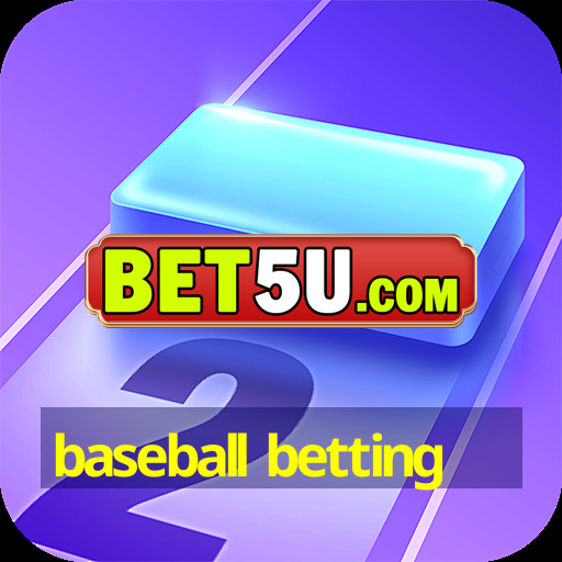 baseball betting