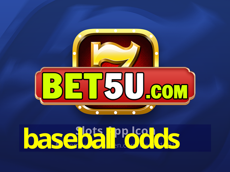 baseball odds