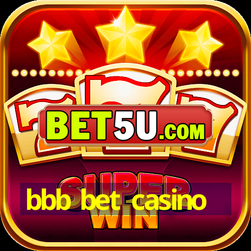 bbb bet casino