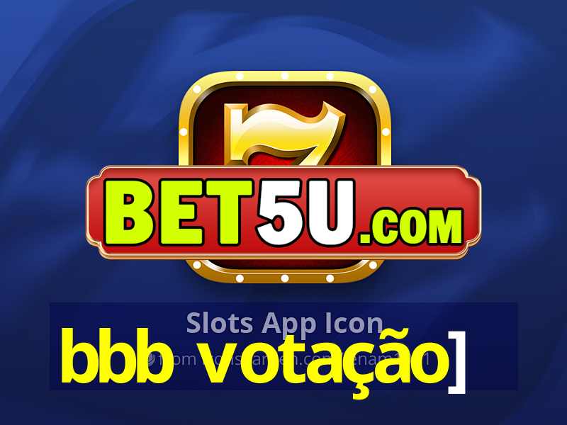 bbb votação]