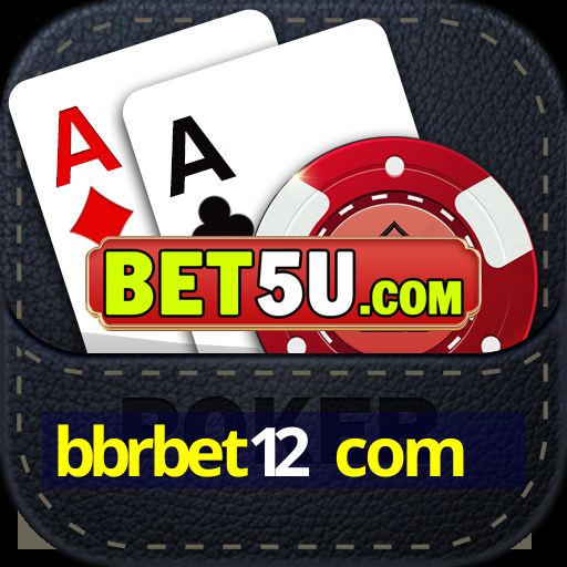 bbrbet12 com