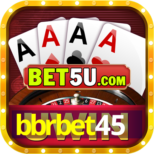 bbrbet45