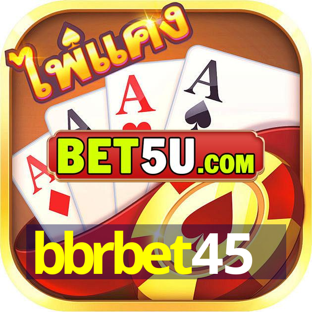 bbrbet45