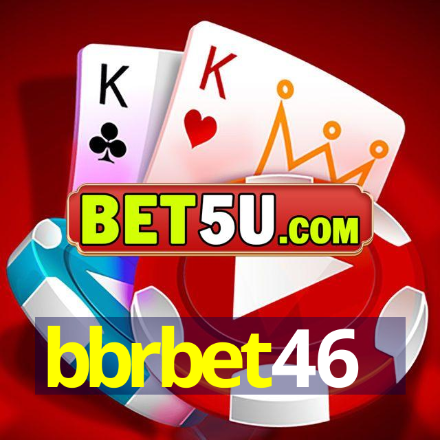 bbrbet46