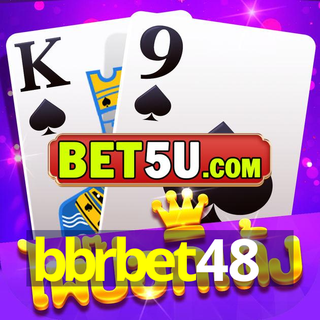 bbrbet48