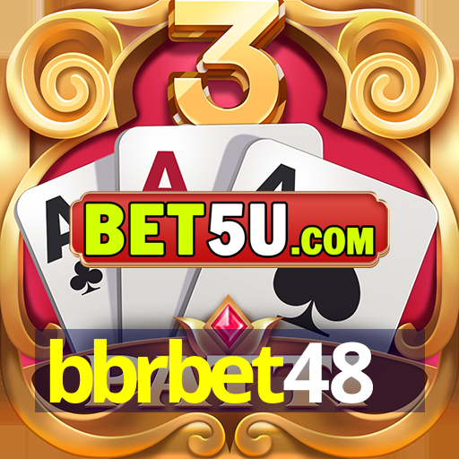 bbrbet48