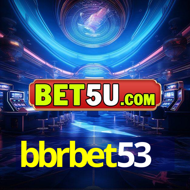 bbrbet53