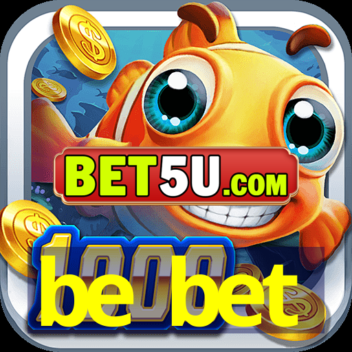 be bet