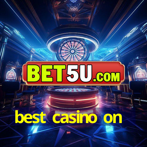 best casino on