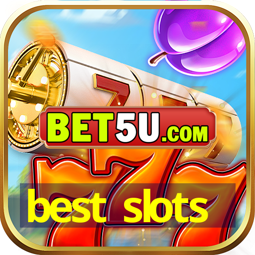 best slots