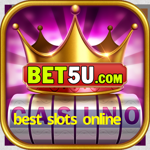 best slots online