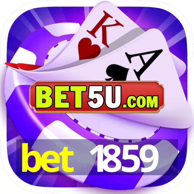 bet 1859