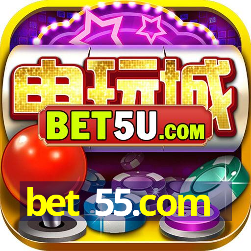 bet 55.com