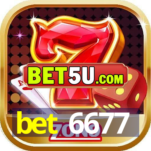 bet 6677