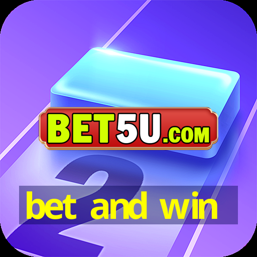 bet and win