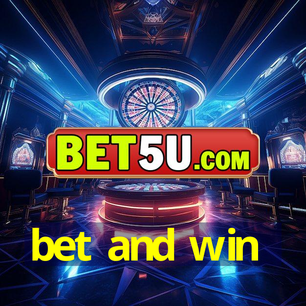 bet and win