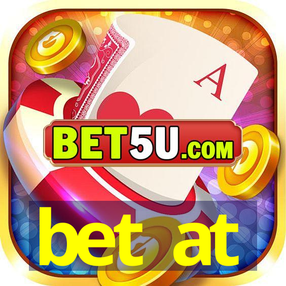 bet at