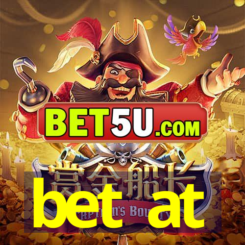 bet at