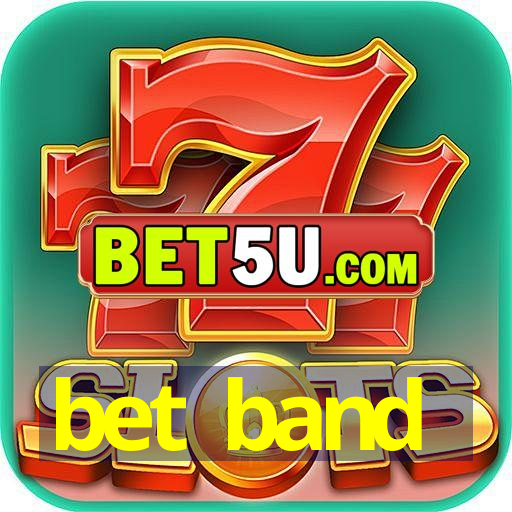 bet band