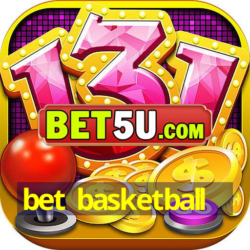 bet basketball