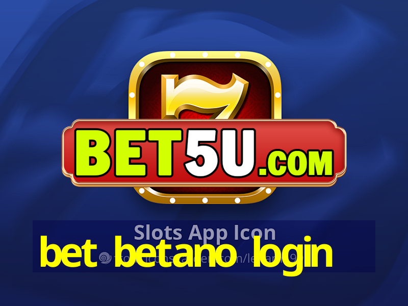 bet betano login