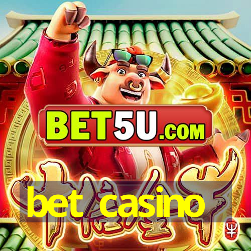 bet casino